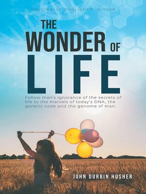cover image of The Wonder of Life